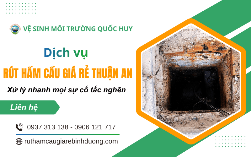 rút hầm cầu giá rẻ Thuận An